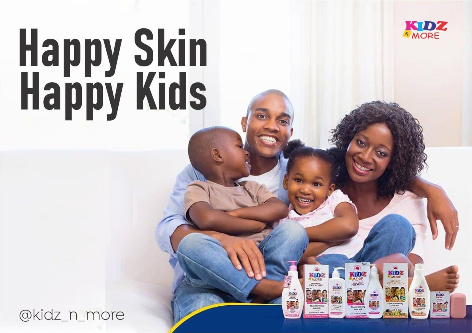 Kids & More — Gentle enough for your softest skin.